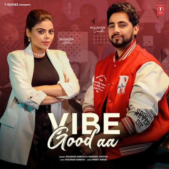 Vibe Good Aa Kulshan Sandhu mp3 song download, Vibe Good Aa Kulshan Sandhu full album mp3 song