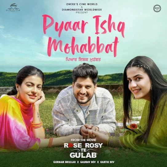 Pyar Ishq Mohabbat Gurnam Bhullar mp3 song download, Pyar Ishq Mohabbat Gurnam Bhullar full album mp3 song