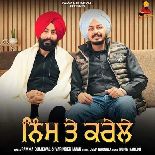 Neem Te Karele Pamma Dumewal mp3 song download, Neem Te Karele Pamma Dumewal full album mp3 song