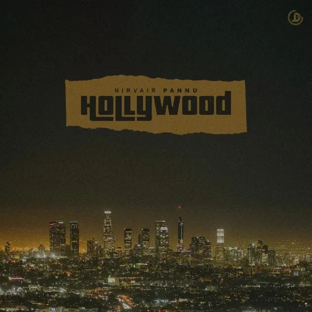 Hollywood Nirvair Pannu mp3 song download, Hollywood Nirvair Pannu full album mp3 song