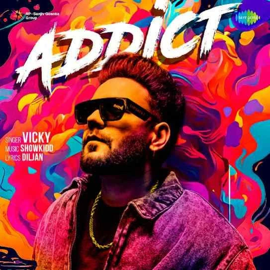 Addict Vicky mp3 song download, Addict Vicky full album mp3 song