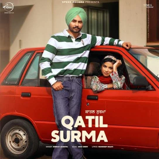 Qatil Surma Himmat Sandhu mp3 song download, Qatil Surma Himmat Sandhu full album mp3 song