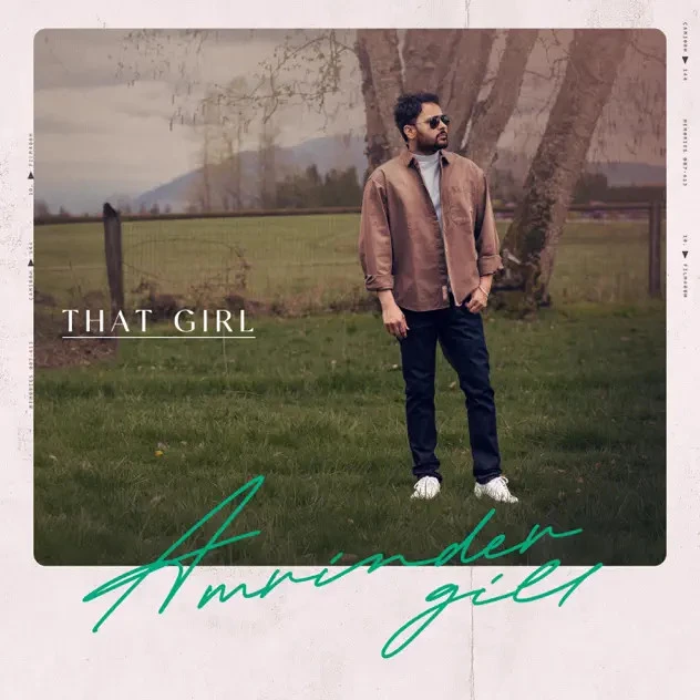 That Girl Amrinder Gill mp3 song download, That Girl Amrinder Gill full album mp3 song