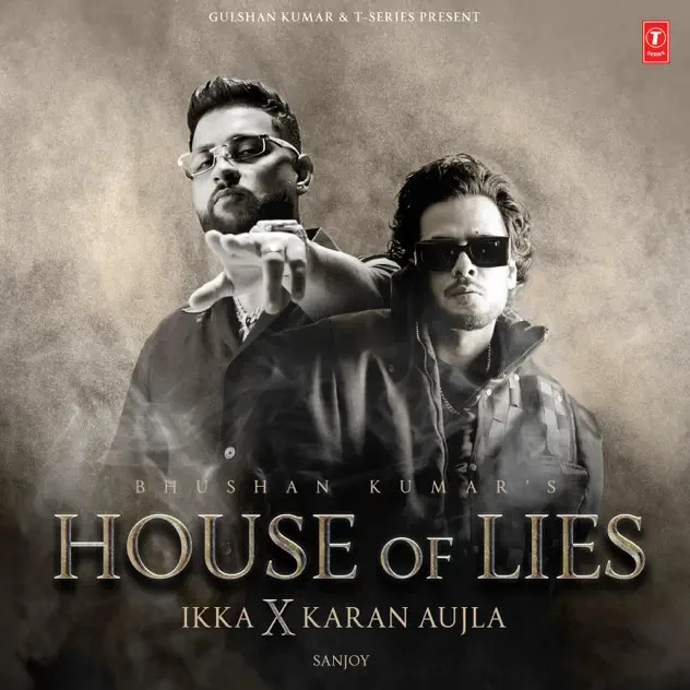 House Of Lies Ikka, Karan Aujla mp3 song download, House Of Lies Ikka, Karan Aujla full album mp3 song