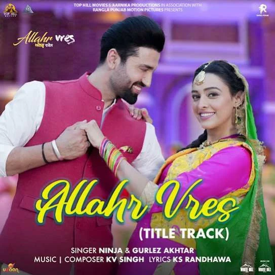 Allahr Vres (Title Track) Ninja mp3 song download, Allahr Vres (Title Track) Ninja full album mp3 song