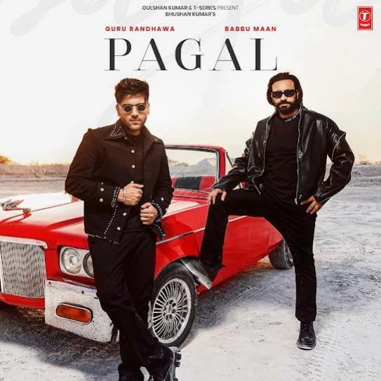 Pagal Guru Randhawa, Babbu Maan mp3 song download, Pagal Guru Randhawa, Babbu Maan full album mp3 song