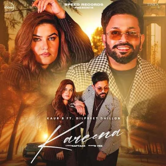 Kareena Kaur B, Dilpreet Dhillon mp3 song download, Kareena Kaur B, Dilpreet Dhillon full album mp3 song