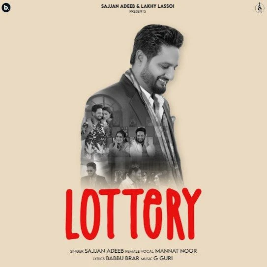 Lottery Sajjan Adeeb mp3 song download, Lottery Sajjan Adeeb full album mp3 song