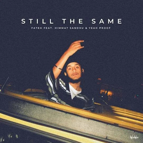 Still The Same Fateh, Himmat Sandhu mp3 song download, Still The Same Fateh, Himmat Sandhu full album mp3 song