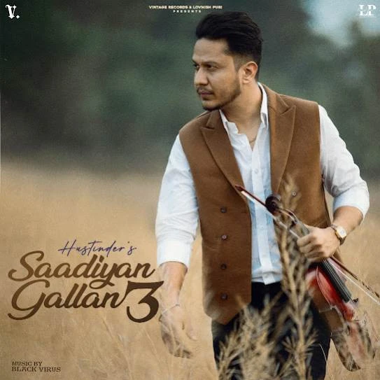 Passport Size Tasveer Hustinder mp3 song download, Saadiyan Gallan 3 Hustinder full album mp3 song