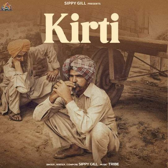 Kirti Sippy Gill mp3 song download, Kirti Sippy Gill full album mp3 song