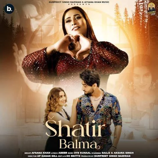 Shatir Balma Afsana Khan mp3 song download, Shatir Balma Afsana Khan full album mp3 song
