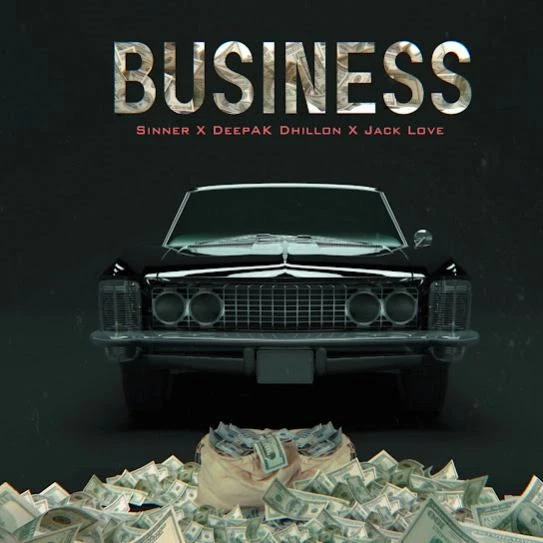 Business Sinner, Deepak Dhillon mp3 song download, Business Sinner, Deepak Dhillon full album mp3 song
