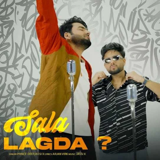 Sala Lagda Prince Deep, Jassi X mp3 song download, Sala Lagda Prince Deep, Jassi X full album mp3 song