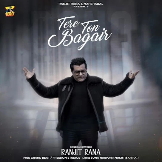Tere Ton Bagair Ranjit Rana mp3 song download, Tere Ton Bagair Ranjit Rana full album mp3 song