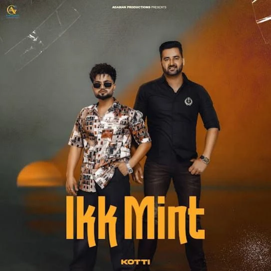 Ikk Mint Kotti mp3 song download, Ikk Mint Kotti full album mp3 song