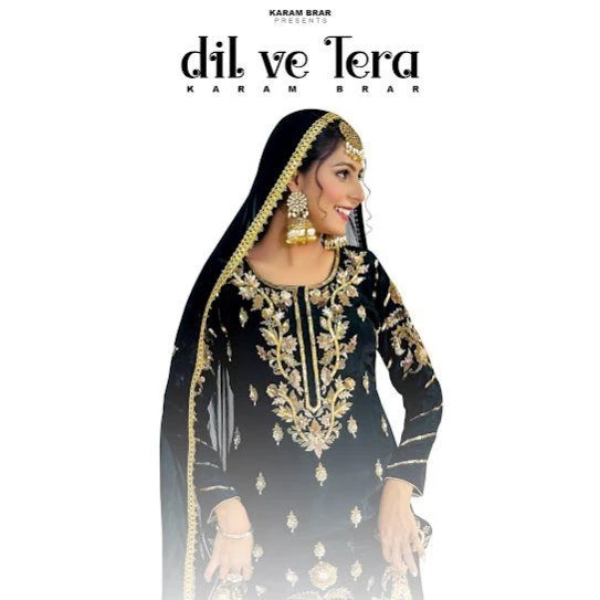 Dil Ve Tera Karam Brar mp3 song download, Dil Ve Tera Karam Brar full album mp3 song