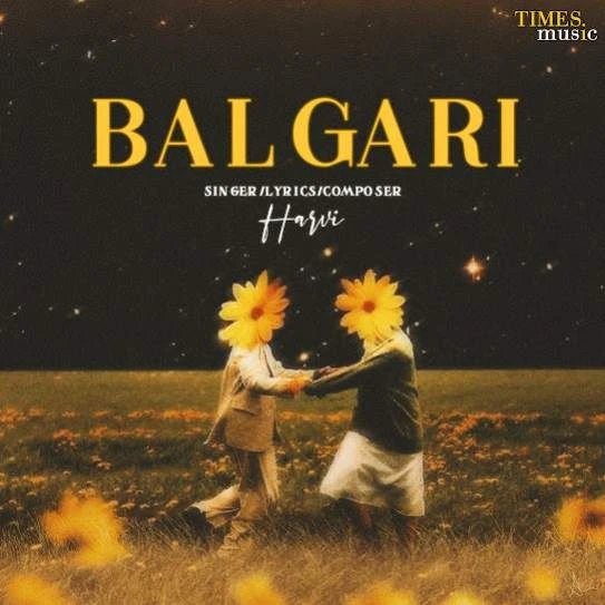 Balgari Harvi mp3 song download, Balgari Harvi full album mp3 song