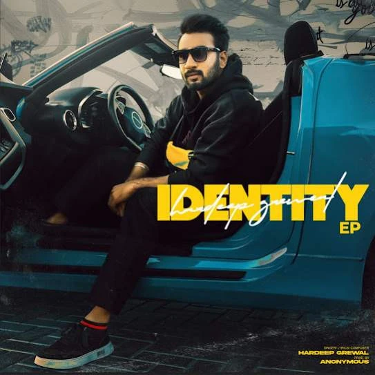 Identity Hardeep Grewal mp3 song download, Identity Hardeep Grewal full album mp3 song