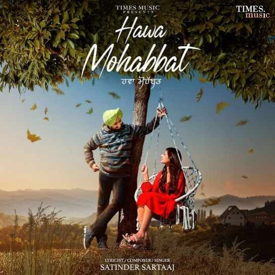 Hawa Mohabbat Satinder Sartaaj mp3 song download, Hawa Mohabbat Satinder Sartaaj full album mp3 song