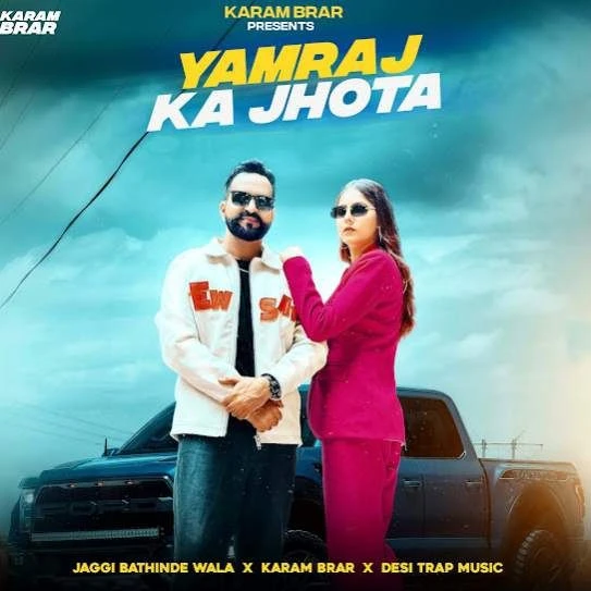 Yamraj Ka Jhota Jaggi Bathinde Wala mp3 song download, Yamraj Ka Jhota Jaggi Bathinde Wala full album mp3 song