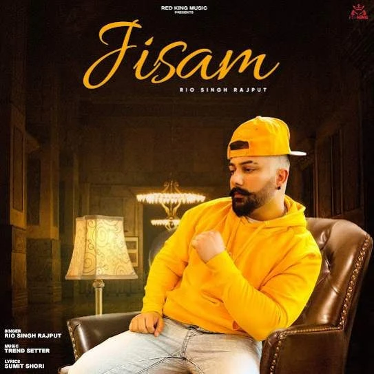 Jisam Rio Singh Rajput mp3 song download, Jisam Rio Singh Rajput full album mp3 song