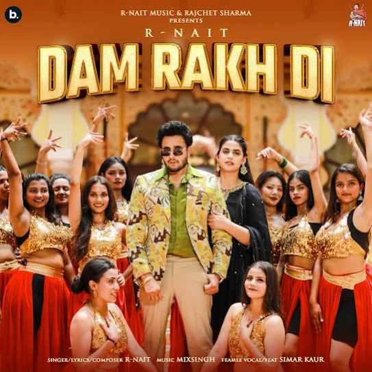 Dam Rakh Di R. Nait mp3 song download, Dam Rakh Di R. Nait full album mp3 song