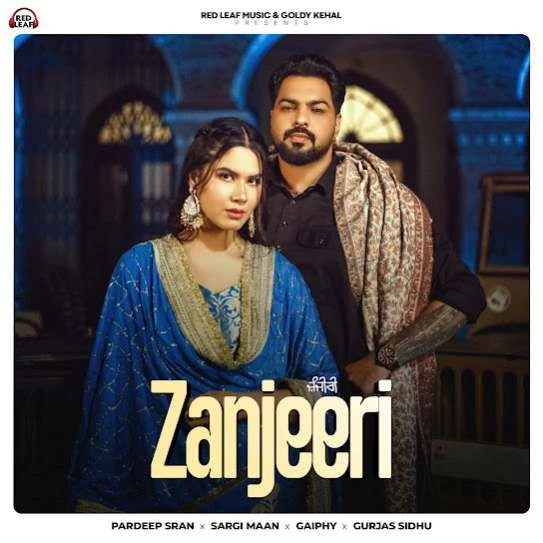 Zanjeeri Pardeep Sran mp3 song download, Zanjeeri Pardeep Sran full album mp3 song
