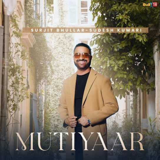 Mutiyaar Surjit Bhullar mp3 song download, Mutiyaar Surjit Bhullar full album mp3 song