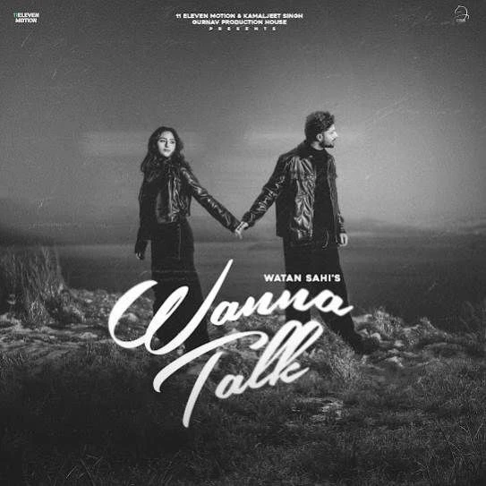 Wanna Talk Watan Sahi mp3 song download, Wanna Talk Watan Sahi full album mp3 song