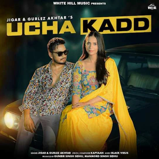 Ucha Kadd Jigar mp3 song download, Ucha Kadd Jigar full album mp3 song