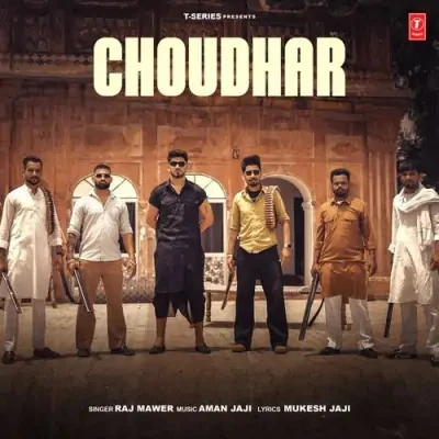 Choudhar Raj Mawer mp3 song download, Choudhar Raj Mawer full album mp3 song