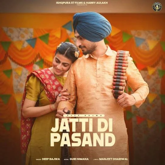 Jatti Di Pasand Deep Bajwa mp3 song download, Jatti Di Pasand Deep Bajwa full album mp3 song