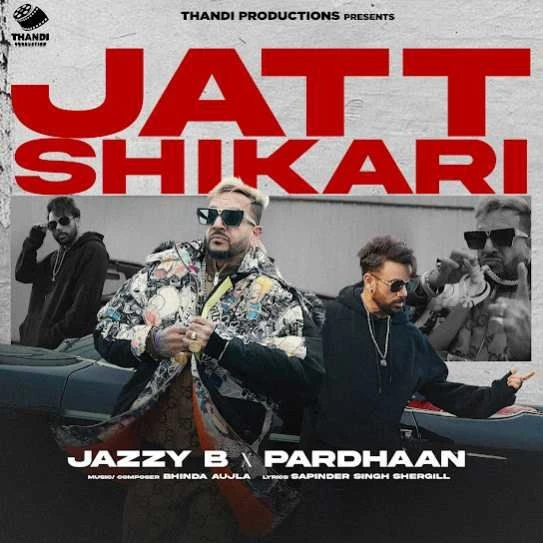 Jatt Shikari Jazzy B mp3 song download, Jatt Shikari Jazzy B full album mp3 song