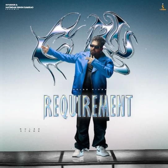Requirement Gulab Sidhu mp3 song download, Requirement Gulab Sidhu full album mp3 song