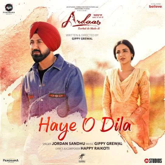 Haye O Dila Jordan Sandhu mp3 song download, Haye O Dila Jordan Sandhu full album mp3 song