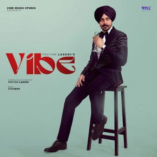 Vibe Pavitar Lassoi mp3 song download, Vibe Pavitar Lassoi full album mp3 song
