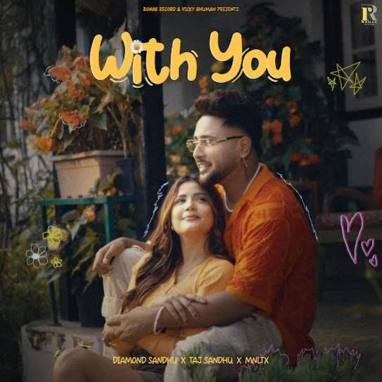 With You Diamond Sandhu mp3 song download, With You Diamond Sandhu full album mp3 song