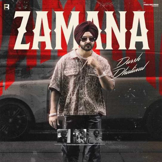 Zamana Darsh Dhaliwal mp3 song download, Zamana Darsh Dhaliwal full album mp3 song