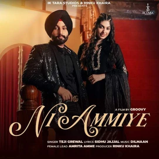 Ni Ammiye Teji Grewal mp3 song download, Ni Ammiye Teji Grewal full album mp3 song