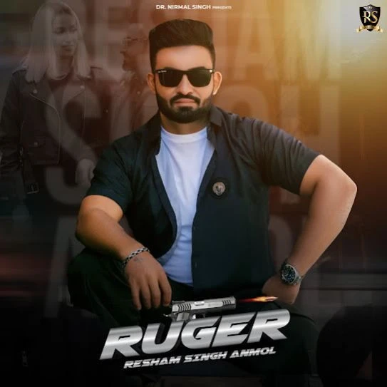 Ruger Resham Singh Anmol mp3 song download, Ruger Resham Singh Anmol full album mp3 song