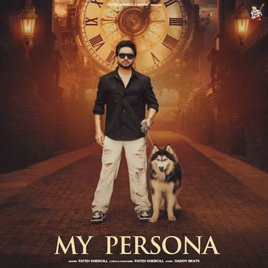 My Persona Fateh Shergill mp3 song download, My Persona Fateh Shergill full album mp3 song