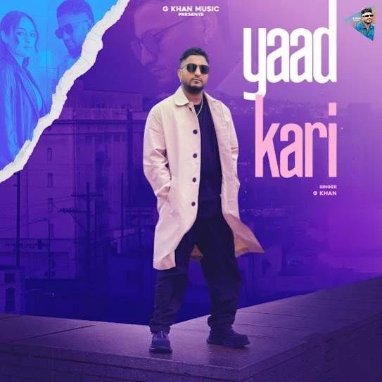 Yaad Kari G Khan mp3 song download, Yaad Kari G Khan full album mp3 song