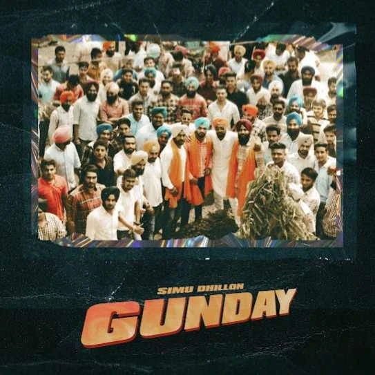 Gunday Simu Dhillon mp3 song download, Gunday Simu Dhillon full album mp3 song