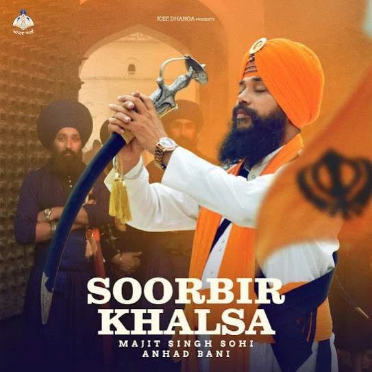 Soorbir Khalsa Manjit Singh Sohi mp3 song download, Soorbir Khalsa Manjit Singh Sohi full album mp3 song