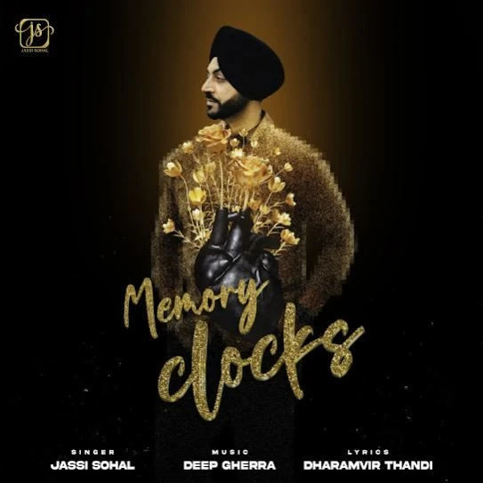 Memory Clocks Jassi Sohal mp3 song download, Memory Clocks Jassi Sohal full album mp3 song