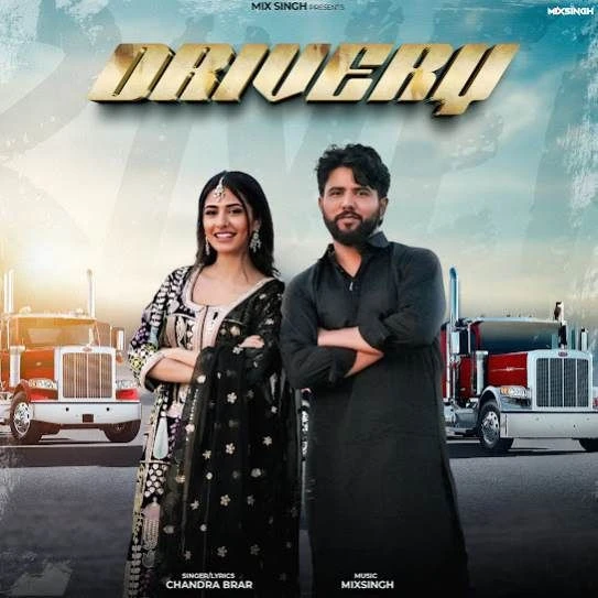 Drivery Chandra Brar mp3 song download, Drivery Chandra Brar full album mp3 song