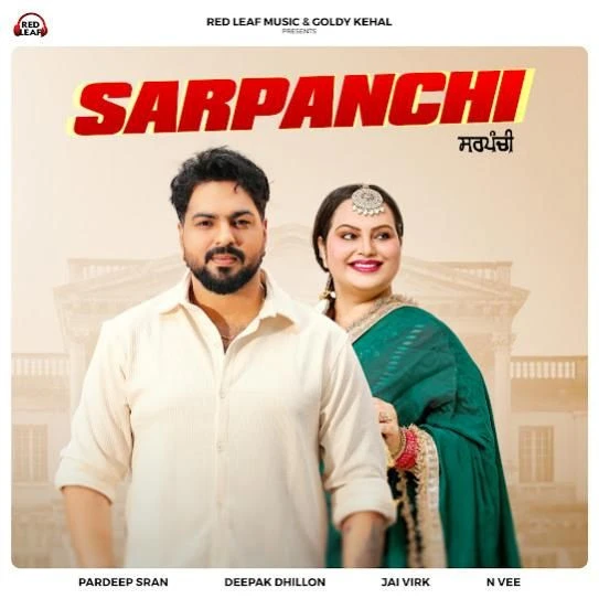 Sarpanchi Pardeep Sran mp3 song download, Sarpanchi Pardeep Sran full album mp3 song