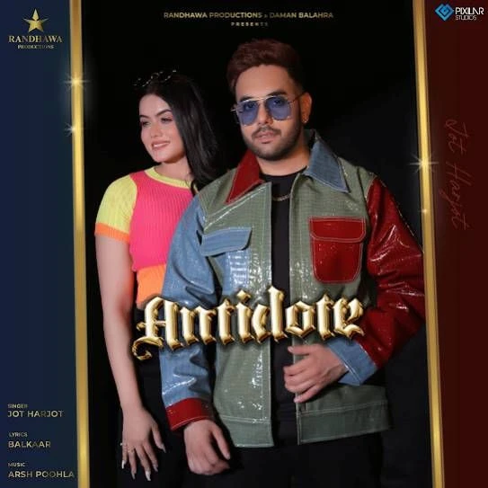 Antidote Harjot mp3 song download, Antidote Harjot full album mp3 song