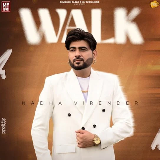 Walk Nadha Virender mp3 song download, Walk Nadha Virender full album mp3 song